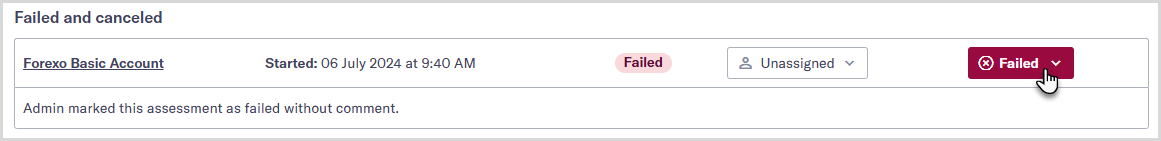 Revert_failed_assessment.png Failed and canceled section on an entity's assessment overview page with mouse hovering over the Failed button.