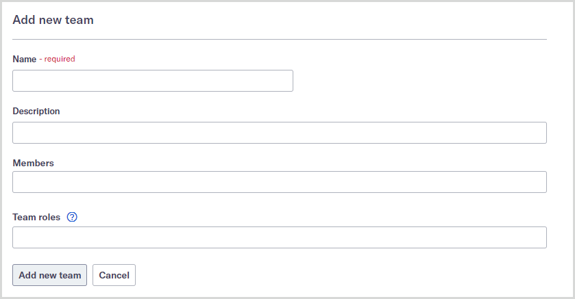 User management_Add a new team Form to add a new team.
