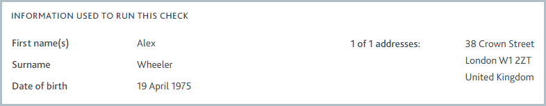 Checks_Electronic_identity_check_info_to_run_check.png Electronic identity check section showing the information used to run the check.