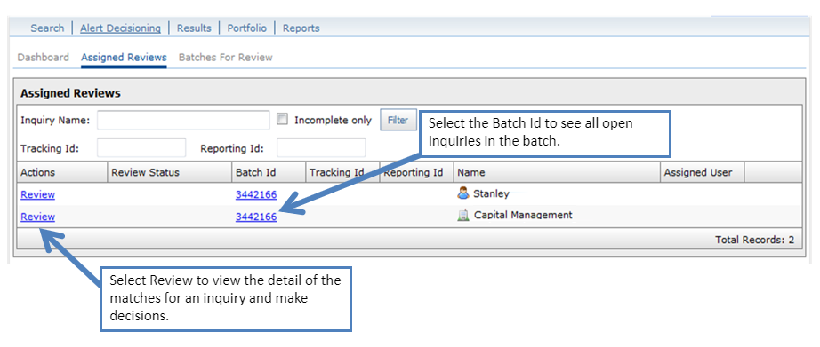 Grid_AlertDecisioning_AssignedReviews_NonAdminRole.png Assign Reviews-Non-Admin view