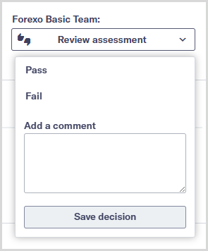 Review_escalated_assessment.png Review assessment drop-down for an escalated assessment.