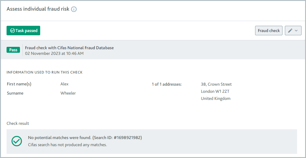 Checks_Assess_individual_fraud_risk.png Assess individual fraud risk task with a completed fraud check that has passed.