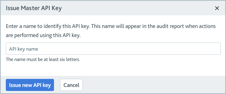 Developer_guides_Getting_started_Issue_Master_API_Key.png Issue master API key dialog